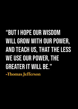 Thomas Jefferson Quotes