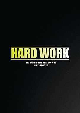 Hard Work Motivation