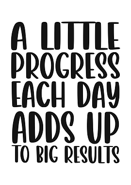 A little progress motivate