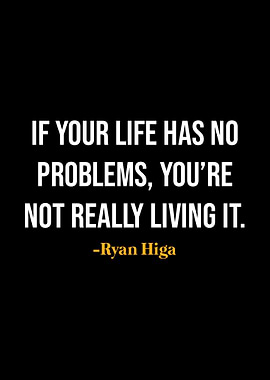 Ryan Higa Quotes