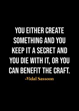 Vidal Sassoon Quotes
