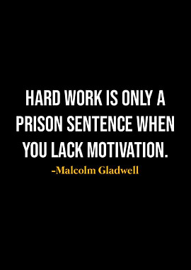 Malcolm Gladwell Quotes