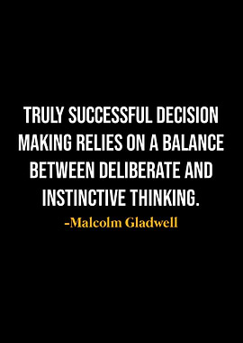 Malcolm Gladwell Quotes