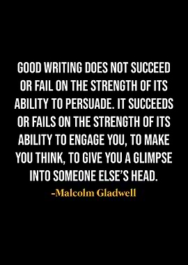 Malcolm Gladwell Quotes