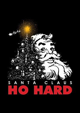 Ho Hard Funny Christmas