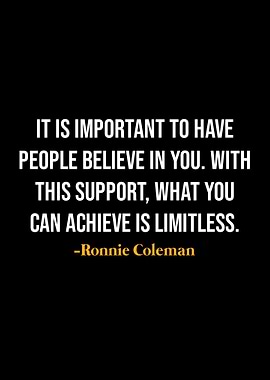 Ronnie Coleman Quotes