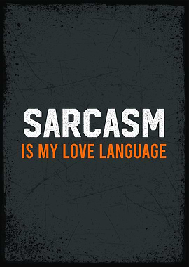 sarcasm