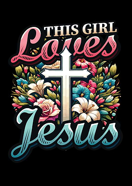Christian Girl Loves Jesus