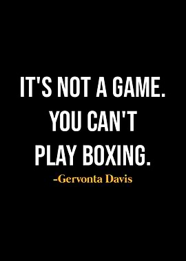 Gervonta Davis Quotes