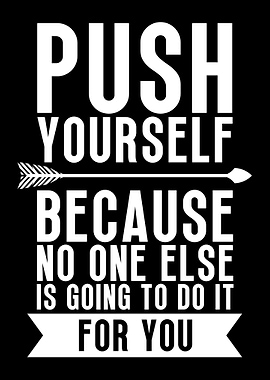 Push Your Self