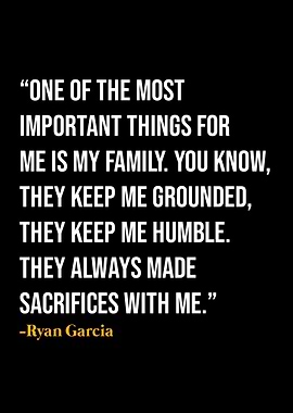 Ryan Garcia Quotes