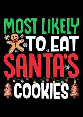 Most Likely to Eat Santas