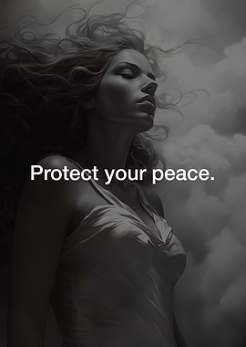 Protect your peace quote
