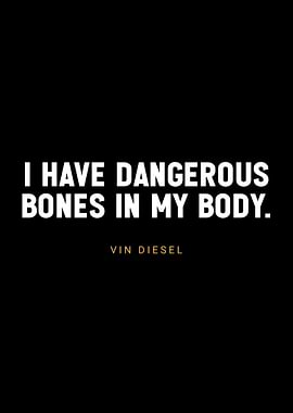 famous vin Diesel quotes