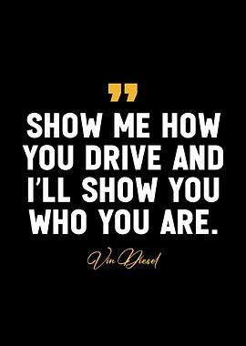 famous vin diesel quotes