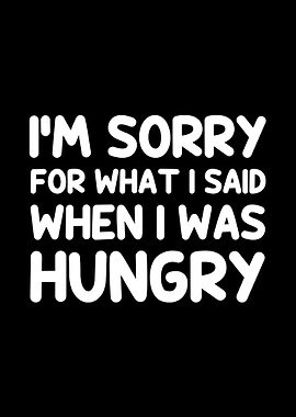 Im sorry for what i said