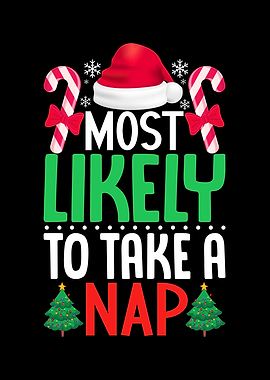 Most Likely to Take A Nap