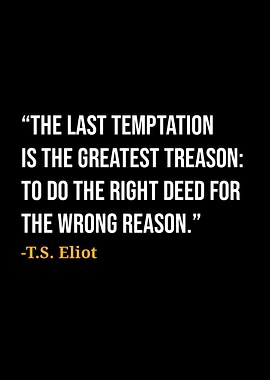TS Eliot Quotes
