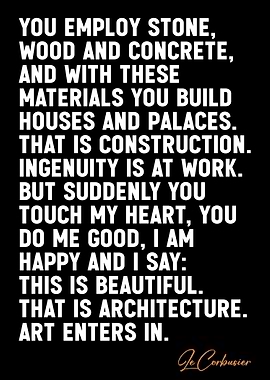 Le Corbusier quotes