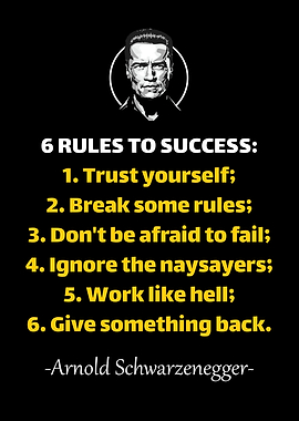 Arnold 6 Rules To Success