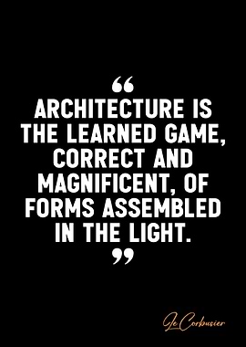 Le Corbusier quotes