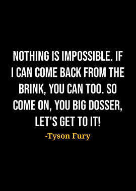 Tyson Fury Quote