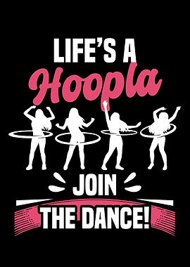 Lifes A HooplaJoin The