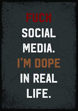 fuck social media