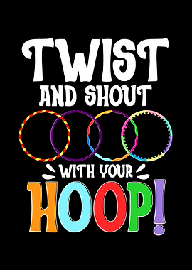 Twist And Shout With Your