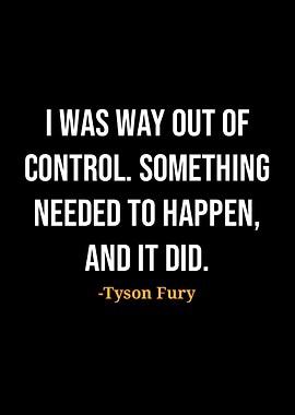 Tyson Fury Quote