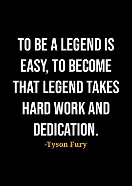 Tyson Fury Quote