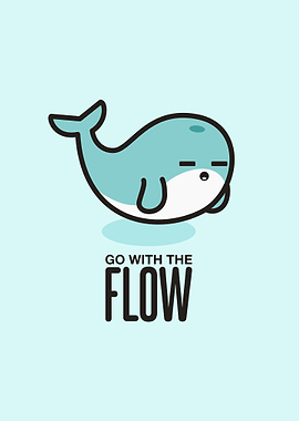 Go with the Flow