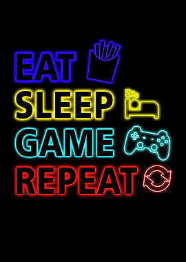 Eat Sleep Game Repeat Neon