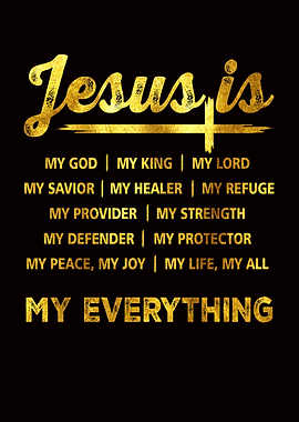 Jesus is My Everything