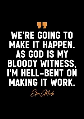 Inspiring Elon Musk quotes