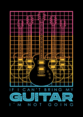 If I Cant Bring my Guitar
