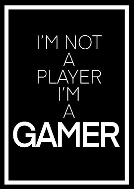 I Am A Gamer Gaming Poster