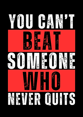 Never Quit