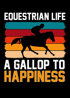 Equestrian Life A Gallop