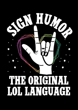 Sign Humor The Original