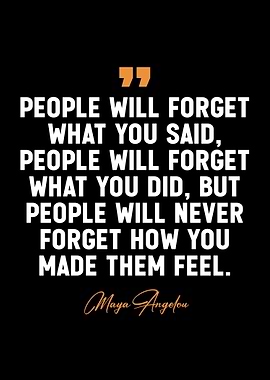 Maya Angelou quotes