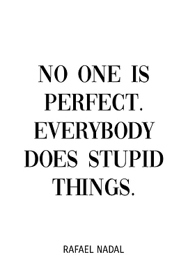 Rafael Nadal Quotes