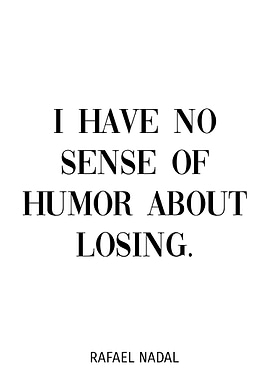 Rafael Nadal Quotes