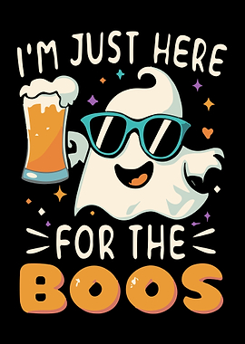 Im Just Here For The Boos