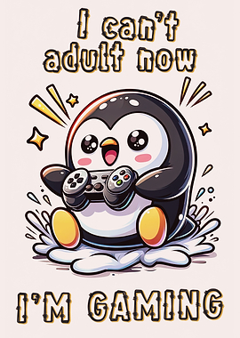 Gamer cant adult Penguin