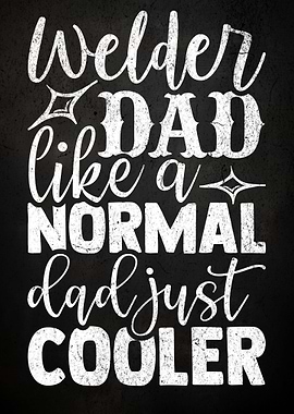 Welder Dad Wall Art