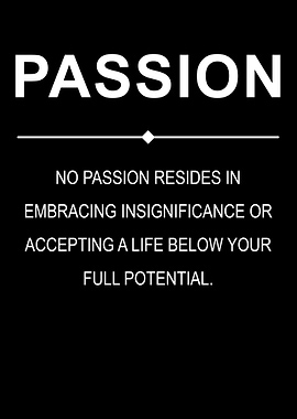 Passion Motivation Quote