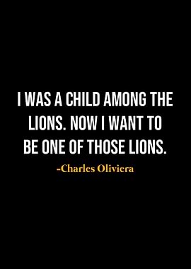 Charles Oliviera Quotes