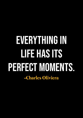Charles Oliviera Quotes