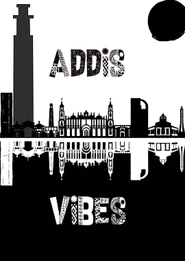 Addis Ababa Vibes Poster